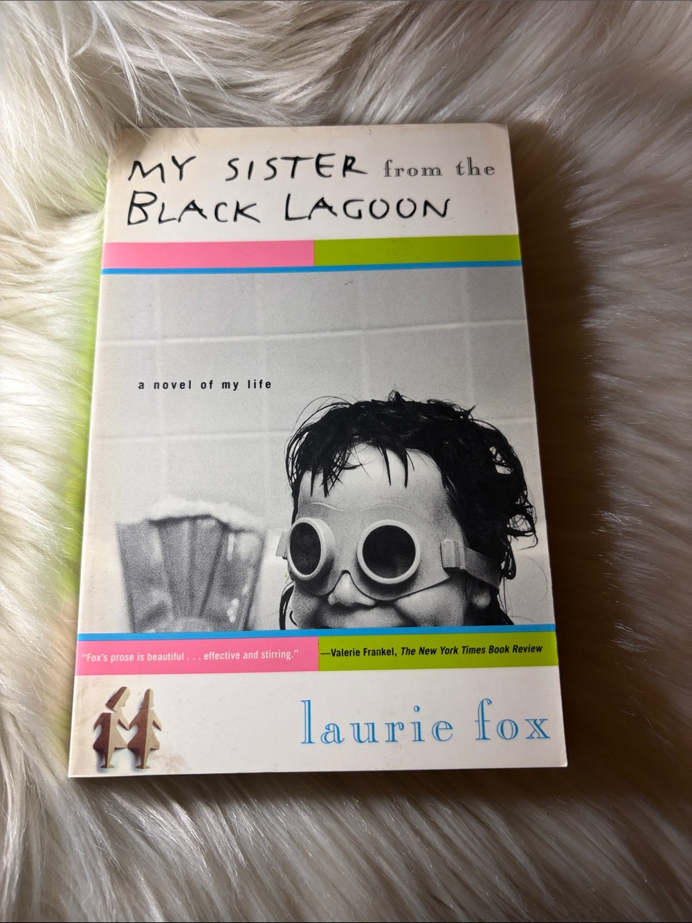 π 3 for $15 π Laurie Fox β My Sister from the Black Lagoon (White Cover)